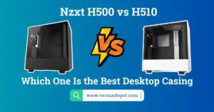 Nzxt H500 vs H510
