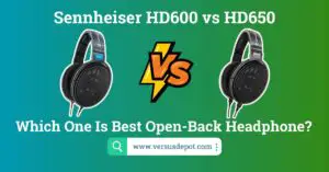 Sennheiser HD600 vs HD650