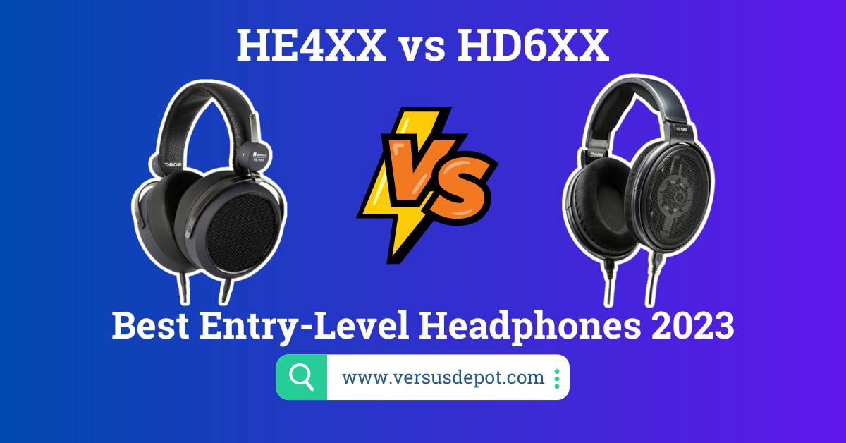 HE4XX vs HD6XX