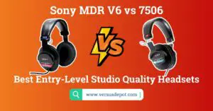 Sony MDR V6 vs 7506